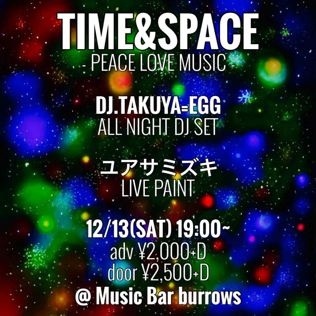 TIME & SPACE TAKUYA=EGG ユアサミズキ